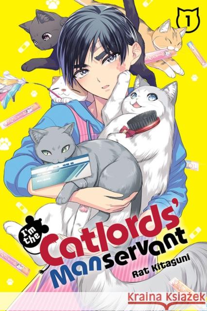I'm the Catlords' Manservant, Vol. 1 Rat Kitaguni 9781975324391 Yen Press