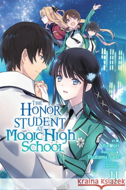 The Honor Student at Magic High School, Vol. 11 Tsutomu Sato Yu Mori 9781975325268 Yen Press