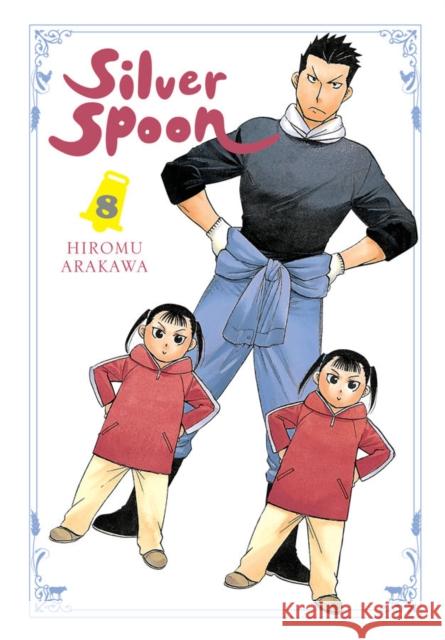 Silver Spoon, Vol. 8 Hiromu Arakawa 9781975327637 Yen Press