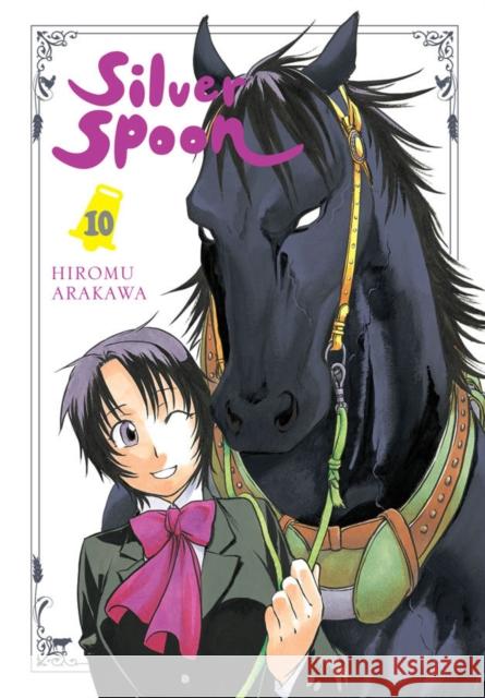 Silver Spoon, Vol. 10 Hiromu Arakawa 9781975327651 Yen Press