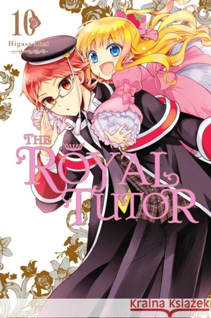 The Royal Tutor, Vol. 10 Higasa Akai 9781975328153