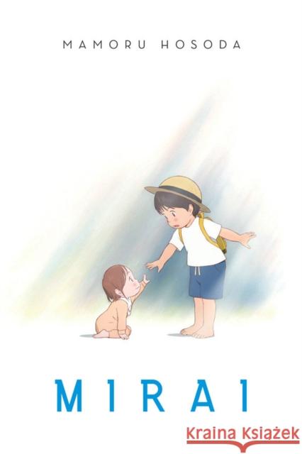 Mirai Mamoru Hosoda 9781975328610