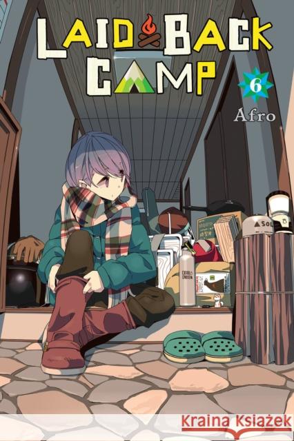 Laid-Back Camp, Vol. 6 Afro 9781975328634 Yen Press