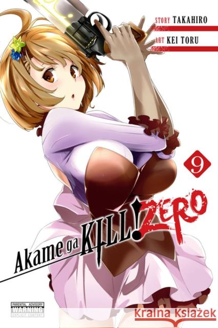 Akame ga Kill! Zero, Vol. 9 Takahiro 9781975330262