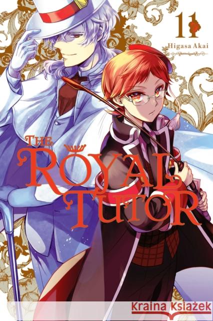 The Royal Tutor, Vol. 11 Higasa Akai 9781975330354 Yen Press