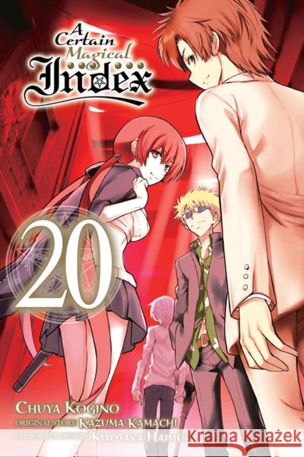 A Certain Magical Index, Vol. 20 (manga) Phil Christie 9781975331979 Little, Brown & Company