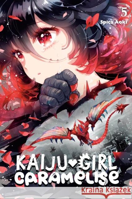 Kaiju Girl Caramelise, Vol. 5 Spica Aoki 9781975335571 Yen Press