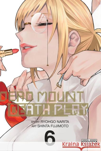 Dead Mount Death Play, Vol. 6 Ryohgo Narita Shinta Fujimoto 9781975335854 Yen Press