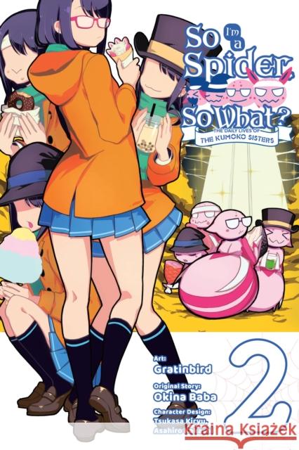 So I'm a Spider, So What? The Daily Lives of the Kumoko Sisters, Vol. 2 Tsukasa Kiryu 9781975336738 Little, Brown & Company