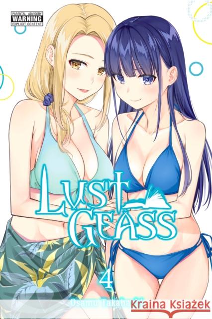 Lust Geass, Vol. 4 Osamu Takahashi 9781975337094 Yen Press