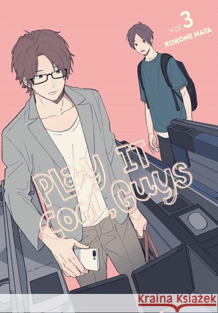 Play It Cool, Guys, Vol. 3 Kokone Nata 9781975338268 Yen Press