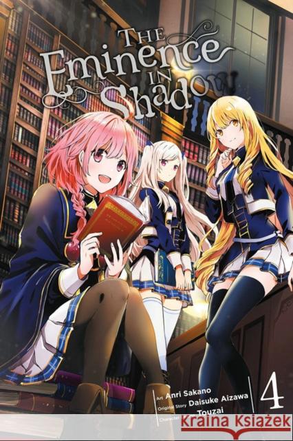 The Eminence in Shadow, Vol. 4 (manga) Daisuke Aizawa 9781975338763 Little, Brown & Company