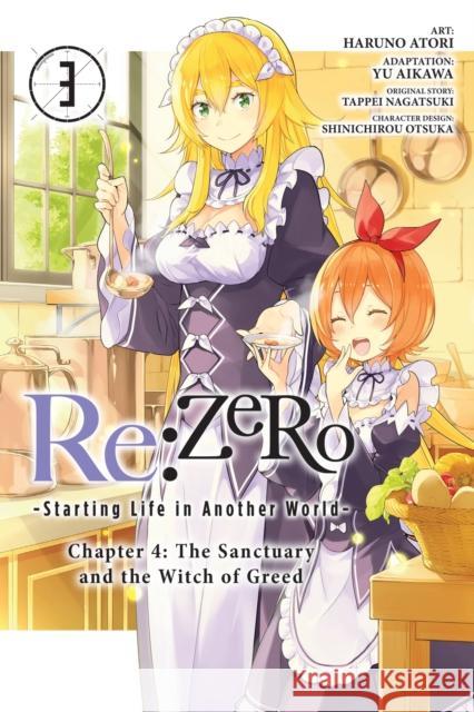 Re:ZERO -Starting Life in Another World-, Chapter 4: The Sanctuary and the Witch of Greed, Vol. 3 Tappei Nagatsuki 9781975339937