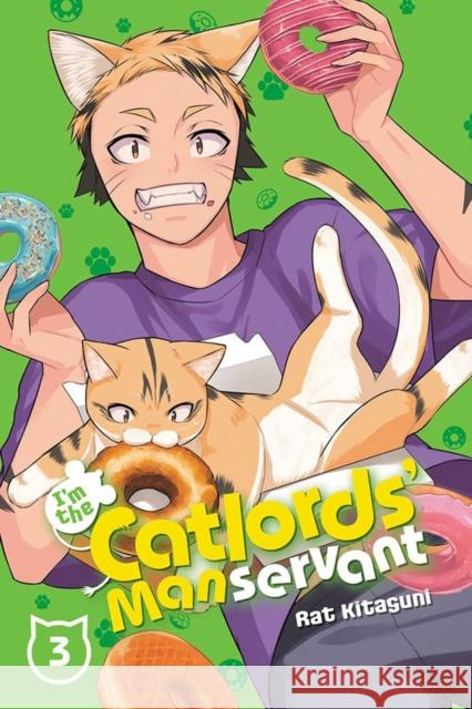 I'm the Catlords' Manservant, Vol. 3 Rat Kitaguni 9781975340803 Yen Press