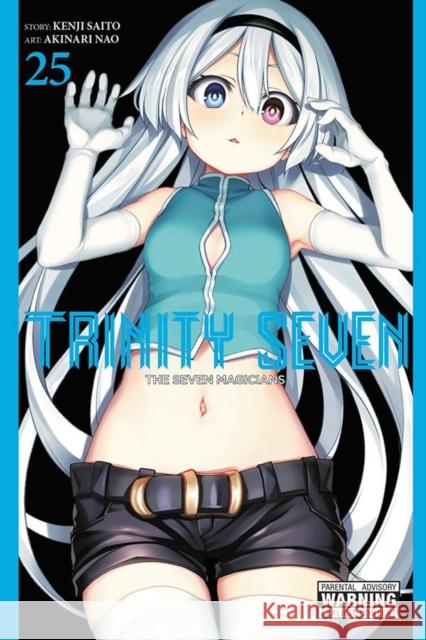 Trinity Seven, Vol. 25 Akinari Nao 9781975341473 Yen Press