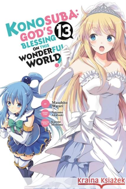 Konosuba: God's Blessing on This Wonderful World!, Vol. 13 (manga) Akira Akatsuki 9781975341497 Little, Brown & Company