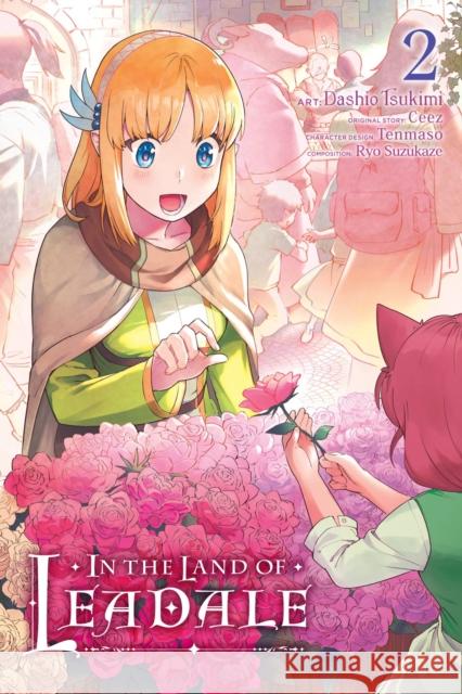 In the Land of Leadale, Vol. 2 (manga) Ceez 9781975341657 Little, Brown & Company