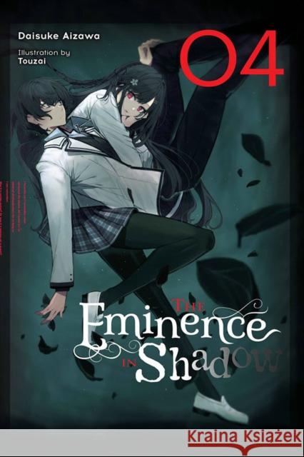 The Eminence in Shadow, Vol. 4 (light novel) Daisuke Aizawa 9781975341848 Yen on