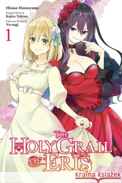 The Holy Grail of Eris, Vol. 1 (manga) Kujira Tokiwa 9781975342494 Little, Brown & Company