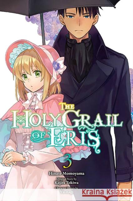 The Holy Grail of Eris, Vol. 3 (manga) Kujira Tokiwa 9781975342531 Little, Brown & Company