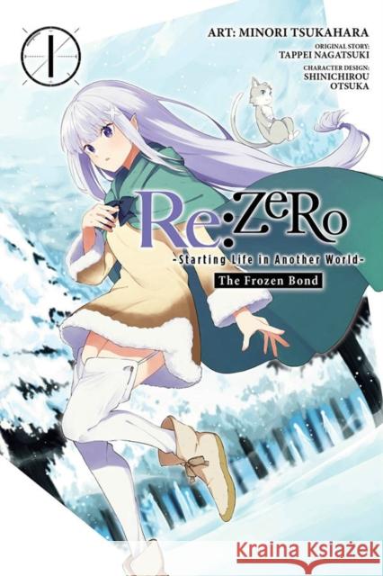 Re:ZERO: The Frozen Bond, Vol. 1 Tappei Nagatsuki 9781975342555