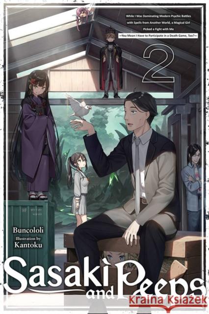 Sasaki and Peeps, Vol. 2 (light novel) Kantoku Kantoku 9781975343545 Yen on