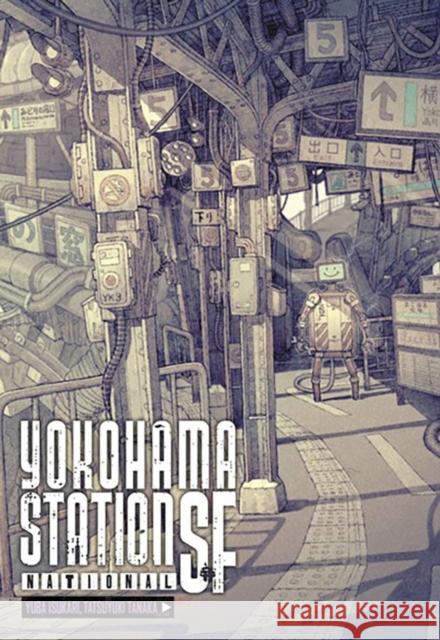 Yokohama Station SF National Yuba Isukari Tatsuyuki Tanaka 9781975344177 Yen on