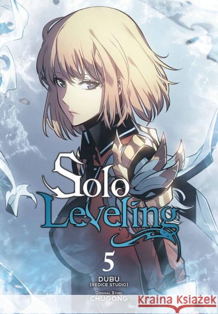 Solo Leveling, Vol. 5 (comic) J. Torres 9781975344382 Little, Brown & Company