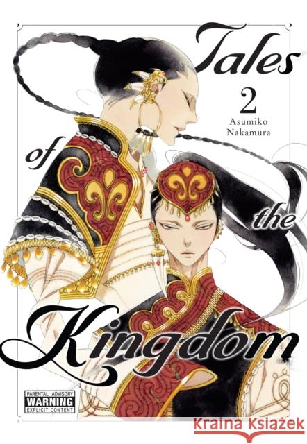 Tales of the Kingdom, Vol. 2 Asumiko Nakamura 9781975345884