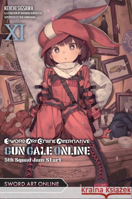 Sword Art Online Alternative Gun Gale Online, Vol. 11 (light novel) Reki Kawahara 9781975348564