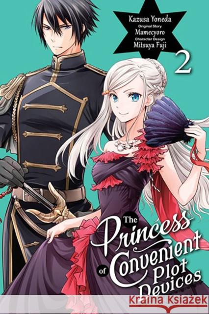 The Princess of Convenient Plot Devices, Vol. 2 (manga) Mamecyoro 9781975348762 Little, Brown & Company