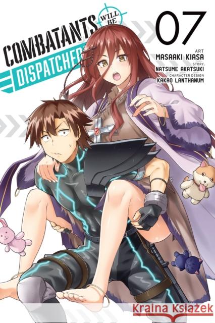 Combatants Will Be Dispatched!, Vol. 7 (manga) Natsume Akatsuki 9781975350208 Little, Brown & Company