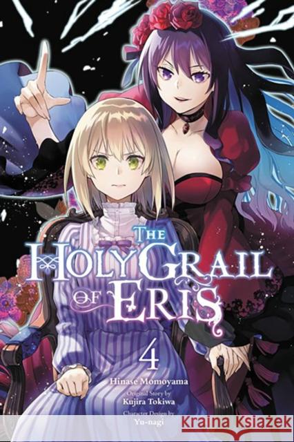 The Holy Grail of Eris, Vol. 4 (manga) Kujira Tokiwa 9781975351717 Little, Brown & Company