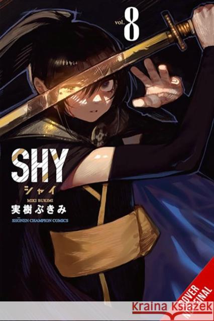 Shy, Vol. 8 Bukimi Miki Ajani Oloye 9781975352516 Yen Press