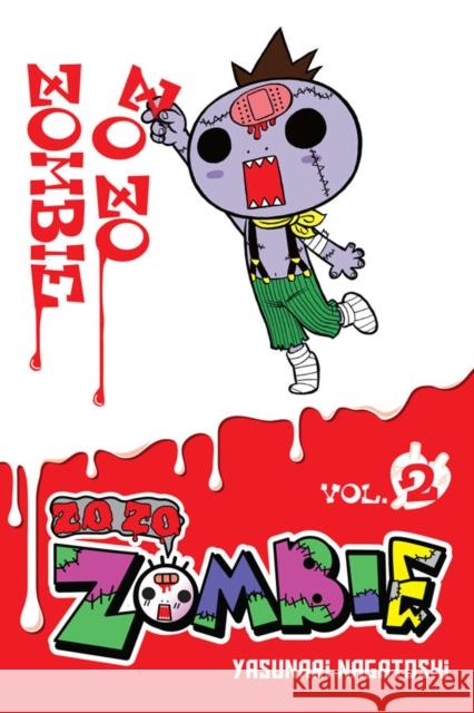 Zo Zo Zo Zombie-kun, Vol. 2 Yasunari Nagatoshi 9781975353421 Jy