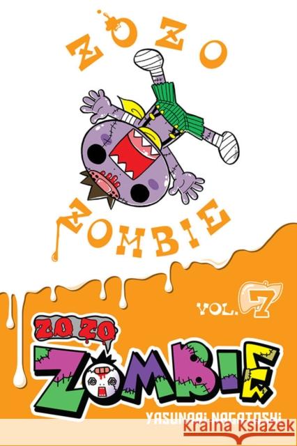 Zo Zo Zombie, Vol. 7 Yasunari Nagatoshi 9781975353476 Jy