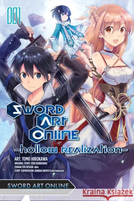 Sword Art Online: Hollow Realization, Vol. 1 Reki Kawahara Tomo Hirokawa Abec 9781975354749