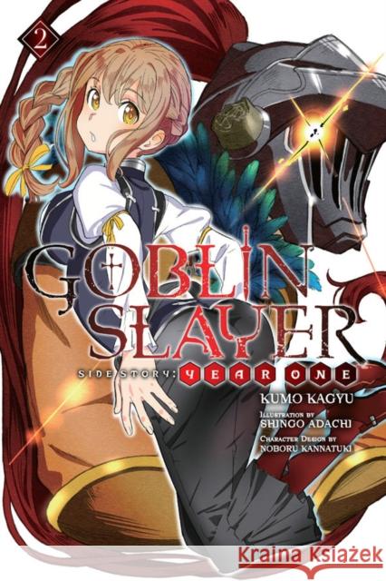 Goblin Slayer Side Story: Year One, Vol. 2 (light novel) Kumo Kagyu 9781975357634