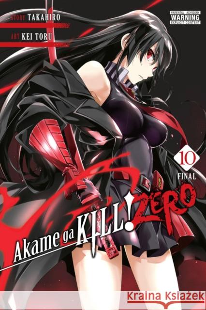 Akame ga Kill! Zero, Vol. 10 Takahiro 9781975358518