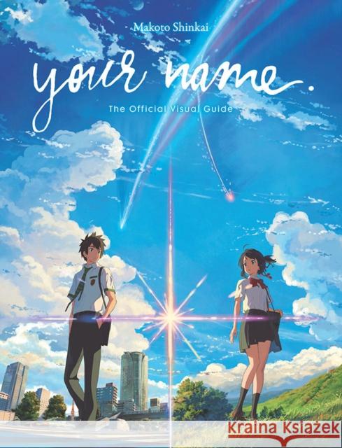 your name. The Official Visual Guide Makoto Shinkai 9781975358716 Yen Press