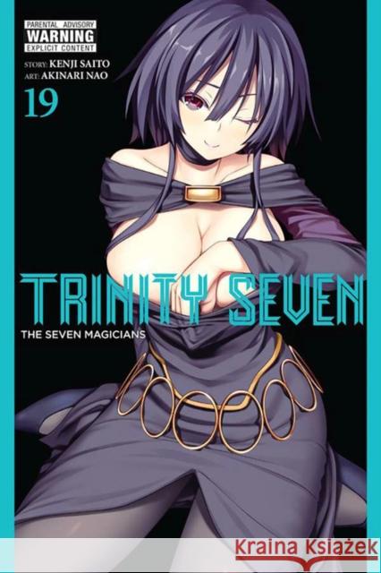 Trinity Seven, Vol. 19 Kenji Saito 9781975358761
