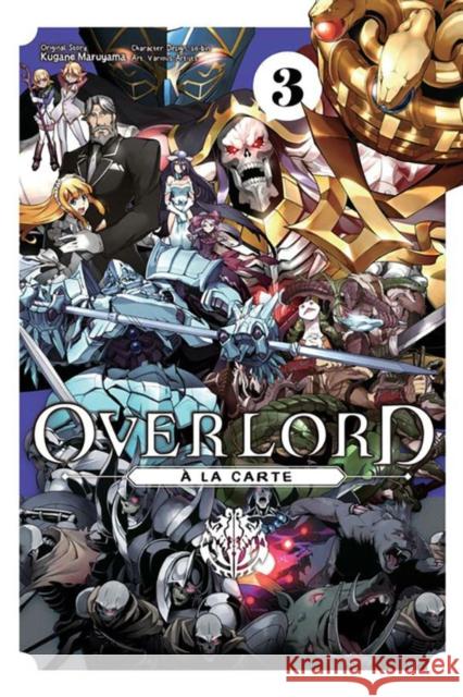 Overlord a la Carte, Vol. 3 Kugane Maruyama 9781975358976