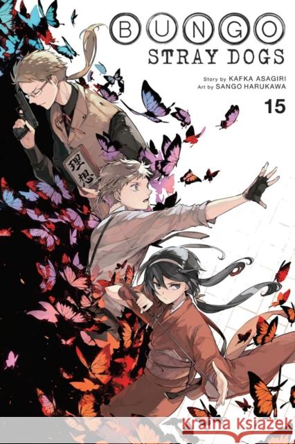 Bungo Stray Dogs, Vol. 15 Kafka Asagiri Sango Harukawa 9781975359218 Yen Press