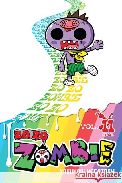 Zo Zo Zombie, Vol. 11 Yasunari Nagatoshi 9781975359591 Jy