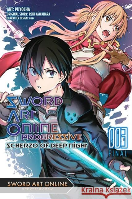 Sword Art Online Progressive Scherzo of Deep Night, Vol. 3 (manga) Reki Kawahara 9781975361136 Little, Brown & Company