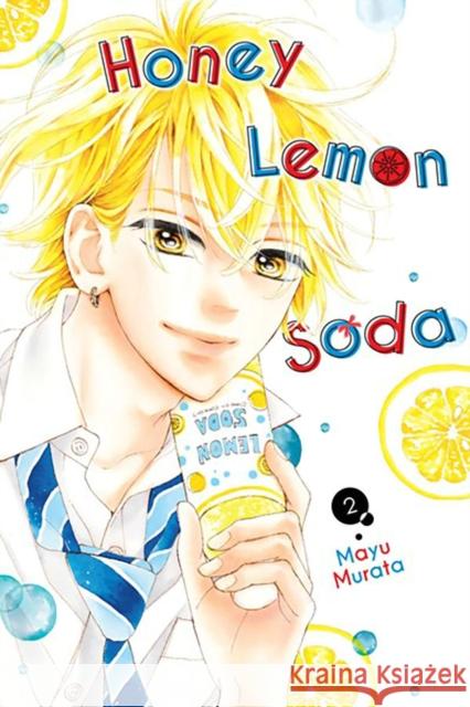 Honey Lemon Soda, Vol. 2 Mayu Murata Amanda Haley 9781975363338 Little, Brown & Company