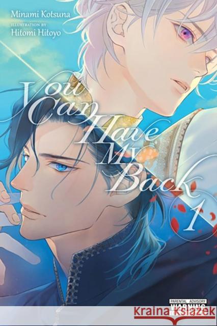 You Can Have My Back, Vol. 1 (light novel) Minami Kotsuna 9781975363932 Little, Brown & Company