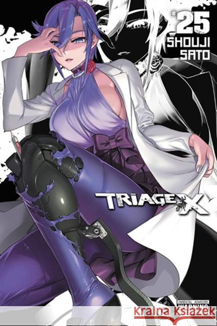 Triage X, Vol. 25 Shouji Sato Christine Dashiell 9781975364830 Yen Press