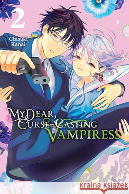 My Dear, Curse-Casting Vampiress, Vol. 2 Giuseppe di Martino 9781975364922