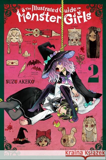 The Illustrated Guide to Monster Girls, Vol. 2 Akeko  9781975365080 Diamond Comic Distributors, Inc.